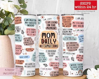 Mom Daily Affirmation Tumbler for Mom for Mother's Day, Motivational Tumbler, Funny Mom Gifts, Mom Positive Quote Reminders Tumbler