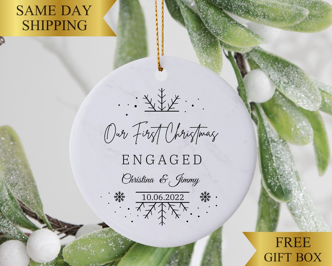 Our First Christmas Engaged Ornament Engagement Ornament Etsy