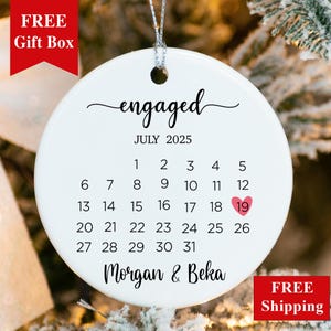 Engaged Ornament 2025, Calendar Engagement Christmas Ornament, Our First Christmas Engaged, Personalized / Custom Ceramic Couple Xmas Gift