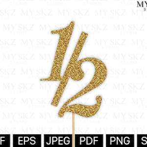 May include: Gold glitter cake topper with the numbers "1/2" for a half birthday celebration.