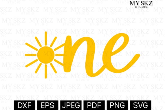 One Birthday with Sun Dxf, Eps, Jpeg, Pdf, Png, Svg Instant Digital Download Files