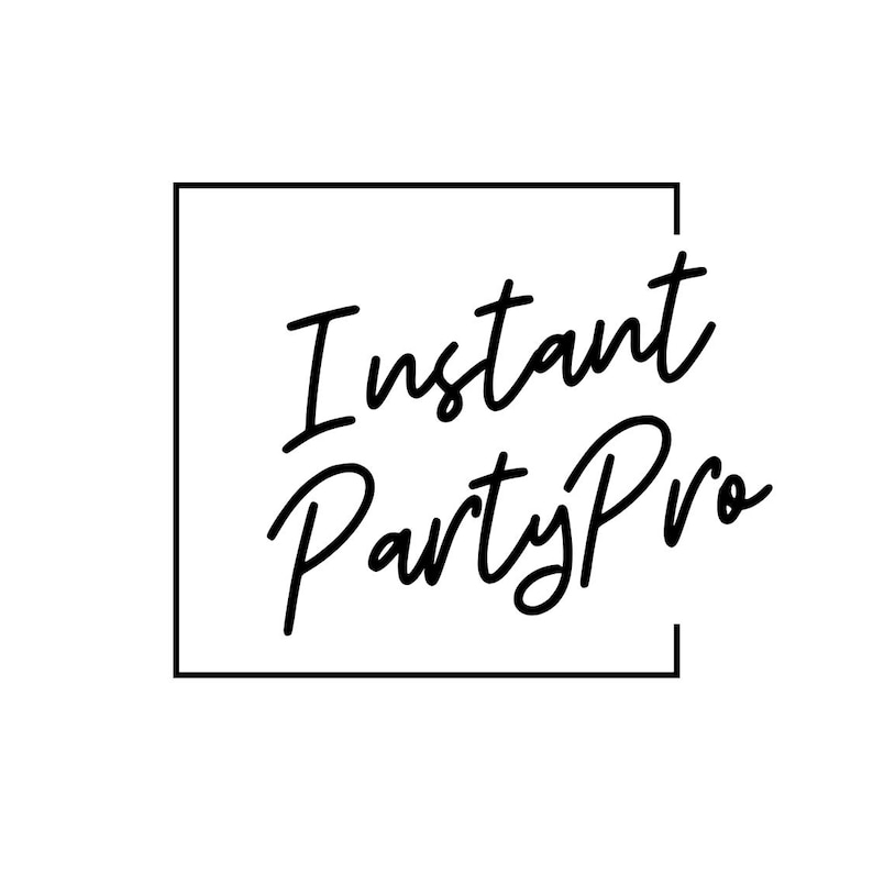 May include: Black and white logo with the text "Instant Party Pro" inside a square frame.