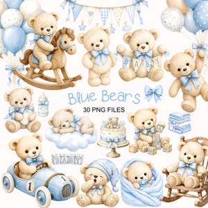 Puede incluir: Una colecci&oacute;n de ilustraciones en acuarela con ositos de peluche de color marr&oacute;n claro con lazos azules, globos azules, un caballito de madera, un pastel, bloques, un coche de juguete y banderines. El texto Blue Bears 30 PNG FILES est&aacute; centrado.