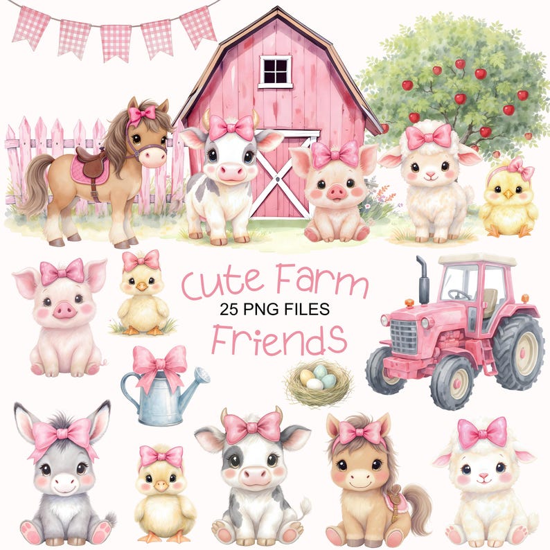 May include: Watercolor illustration of a pink barn, farm animals, and a tractor. The image includes a horse, cow, pig, sheep, and chick, all adorned with pink bows. Text reads "Cute Farm Friends, 25 PNG Files."