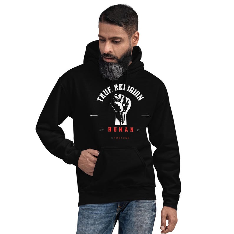 True Religion Human Raised Fist Hoodie, Unisex Black Graphic Sweatshirt, Activist Streetwear, Social Justice Gift, Urban Fashion Pullover