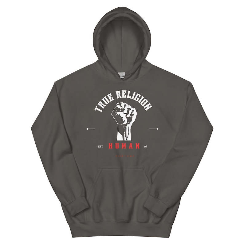 True Religion Human Raised Fist Hoodie, Unisex Black Graphic Sweatshirt, Activist Streetwear, Social Justice Gift, Urban Fashion Pullover