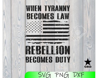 When Tyranny Becomes Law SVG, DXF, and PNG.