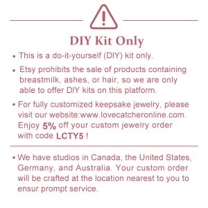 a warning about a DIY kit, stating that it is a do-it-yourself (DIY) kit only and that it is not available for sale on the platform. It also mentions that for fully customized keepsake jewelry, one should visit the website www.lovecatcheronline.com and enjoy a 5% discount on the custom jewelry order with code LCTY5. The warning is directed towards customers who have orders in Canada, the United States, Germany, and Australia.
