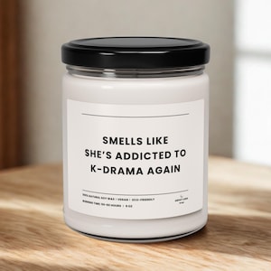 Kdrama Gift for K-Drama Fans, Cute Kdrama Addict Birthday gift for Her, Funny K Drama Merch Candle for Korean Drama Lovers KDrama quote Gift