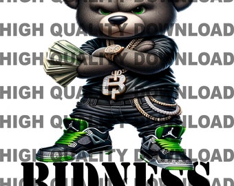 Standing on Business png, Standing on bidness , Graffiti Hip Hop Teddy Bear holding money, Cash, sublimation, digital download,