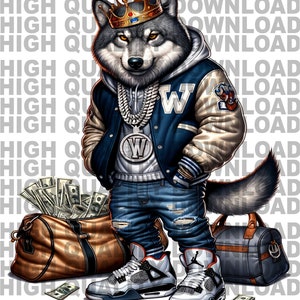 May include: A cartoon wolf wearing a blue and brown varsity jacket, a gold crown, and a large silver chain with a pendant. The wolf is holding a wad of cash in one hand and a brown duffel bag in the other. The wolf is wearing blue jeans with rips in the knees and white and blue sneakers. The wolf is standing on a white background.