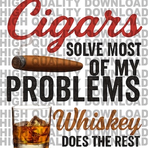 Cigars and Whiskey PNG – Realistic Cigar, Whiskey Glass Digital Download for Sublimation, T-Shirts & More, PNG