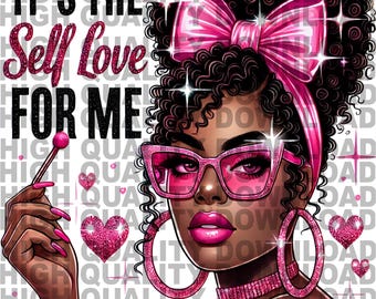 Black Girl Magic PNG | Self Love Clipart, Melanin Sublimation (Digital Download)