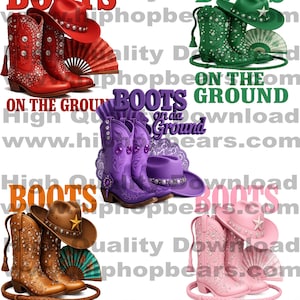 Könnte beinhalten: Eine Collage von Cowboy-Stiefeln, Hüten und Fächern in Rot, Grün, Lila, Braun und Rosa. Der Text "BOOTS ON THE GROUND" ist über dem Bild platziert. Die Stiefel haben dekorative Nähte und Verzierungen.