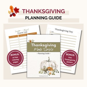 Thanksgiving Planner, Dinner Planning Guide, Thanksgiving Made Simple