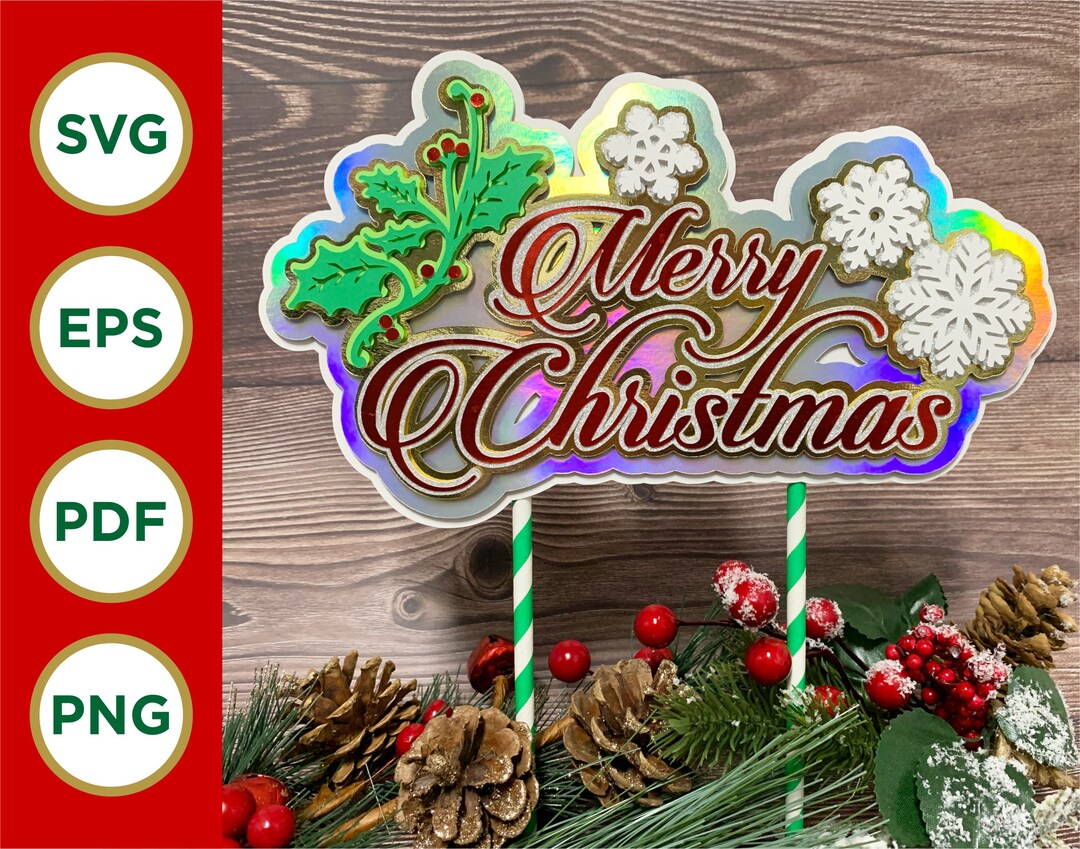 Christmas Cake Topper Svg,holiday,cut File, Merry Christmas,cricut ...
