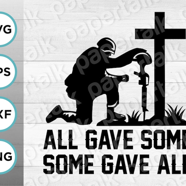 All gave some some gave all, military decal, army decal, military car decal, custom decal, remembrance day, thank a veteran