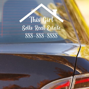 Real Estate Decal - This Girl Sells Real Estate with your phone number! Decal for cars, laptops, etc. Realtor Branding, Marketing