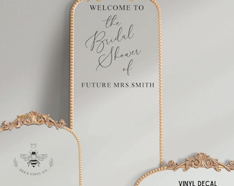 Custom Mirror Decal for Bridal Showers - Welcome Sign Future Mrs Mirror Decal, Personalized Decal for Sign, Bridal Shower Backdrop Decal