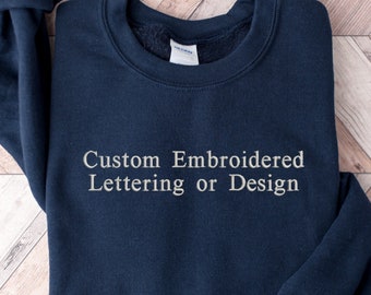 Individuell besticktes Sweatshirt, besticktes Sweatshirt, personalisiertes Geschenk, benutzerdefinierte Stickerei, personalisiertes Sweatshirt, bestickter Rundhalsausschnitt