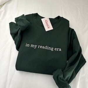 Felpa ricamata nell'era della mia lettura, felpa per gli amanti dei libri, felpa minimalista per libri, regalo del club del libro, felpa libresca, squadra di lettura