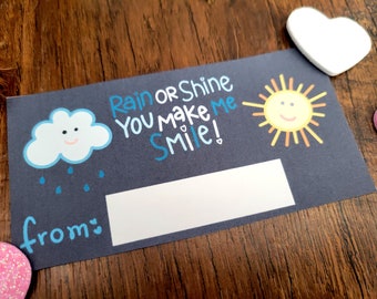 Printable Rain or Shine You Make Me Smile Valentine