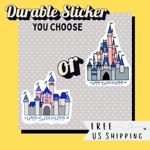 Disney Castle Sticker – Disneyland vs Disney World – Home Sweet Home Decal – Magical Park Battle – Waterproof Vinyl – Disney Fan Gift