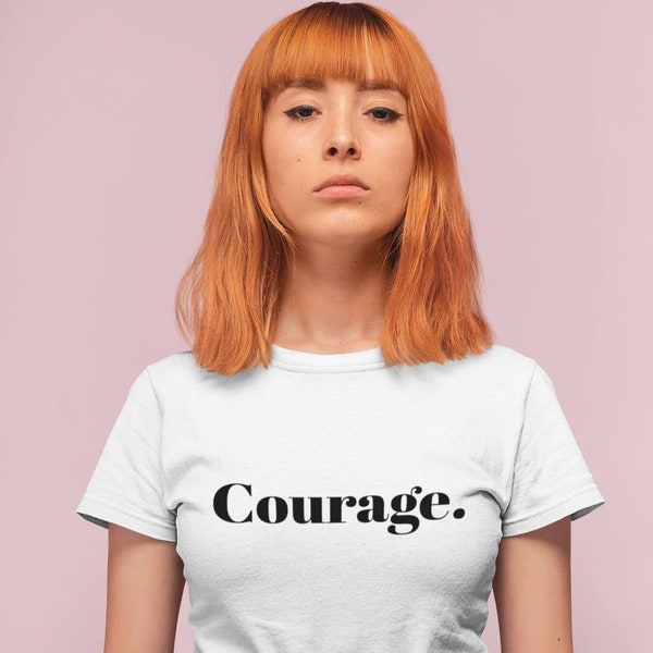 Courage Unisex Shirt,Bio Baumwolle,Fairtrade,French Shirt,France Shirt,Statement Shirt,Trend Shirt