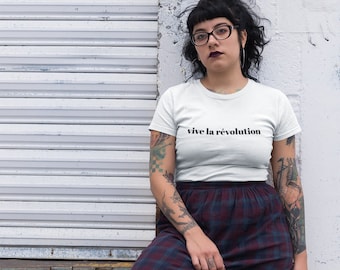 Vive la révolution Unisex Shirt,Bio Baumwolle,Fairtrade,French Shirt,France Shirt,Statement Shirt,Trend Shirt