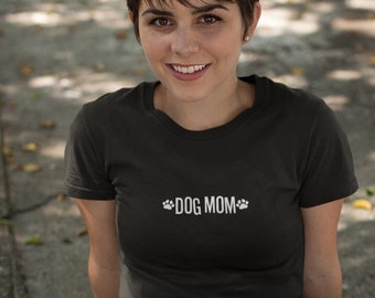 Dog Mom Unisex Shirt,Bio Baumwolle,Fairtrade,Dog Mom tshirt,Dog Mom Shirt,Dog love Shirt,Hundeliebhaber Shirt,Geschenk für Hundebesitzerin