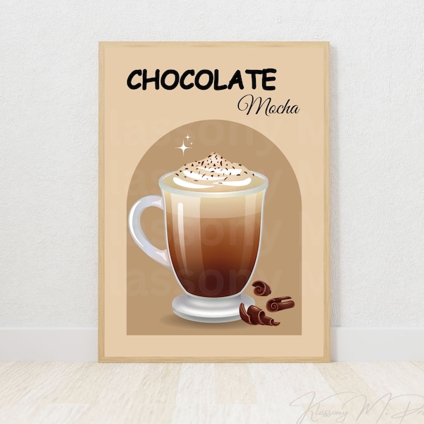 Chocolate Mocha Printable Wall Art For Coffee Lovers, Kitchen Wall Art Decoration, Caffeine Poster DIGITAL DOWNLOAD Gift, Cocoa Cafe Drink