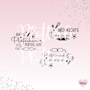 May include: A pink background with silver glitter accents and black text. The text includes phrases like "Christmas Bakery" and "Ready, Go!" along with images of baking tools and gingerbread men. The word "Plotterli" is in the bottom right corner.