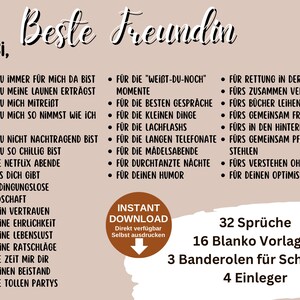 May include: A printable set of 32 sayings for a best friend gift. The sayings are in German and include phrases like "For the best conversations" and "For always being there for me". The set also includes 16 blank templates, 3 banner rolls for a box, and 4 inserts.