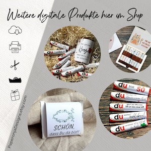 May include: A collection of printable digital products for gifts and occasions. The image shows a variety of designs featuring the word "Du" (German for "You") on chocolate bars, a mug, and a gift tag. The designs include phrases like "Du bist 50" (You are 50), "Herzen immer Kind" (Heart always a child), and "Schon, dass Du da bist!" (Beautiful, that you are here!).