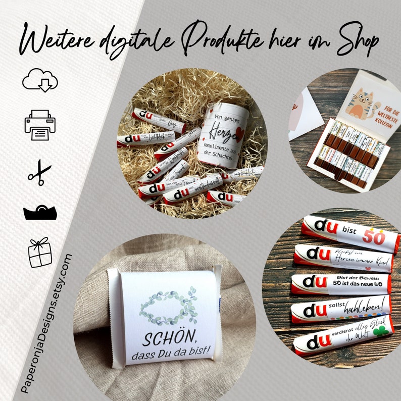 May include: A collection of printable digital products for gifts and occasions. The image shows a variety of designs featuring the word "Du" (German for "You") on chocolate bars, a mug, and a gift tag. The designs include phrases like "Du bist 50" (You are 50), "Herzen immer Kind" (Heart always a child), and "Schon, dass Du da bist!" (Beautiful, that you are here!).