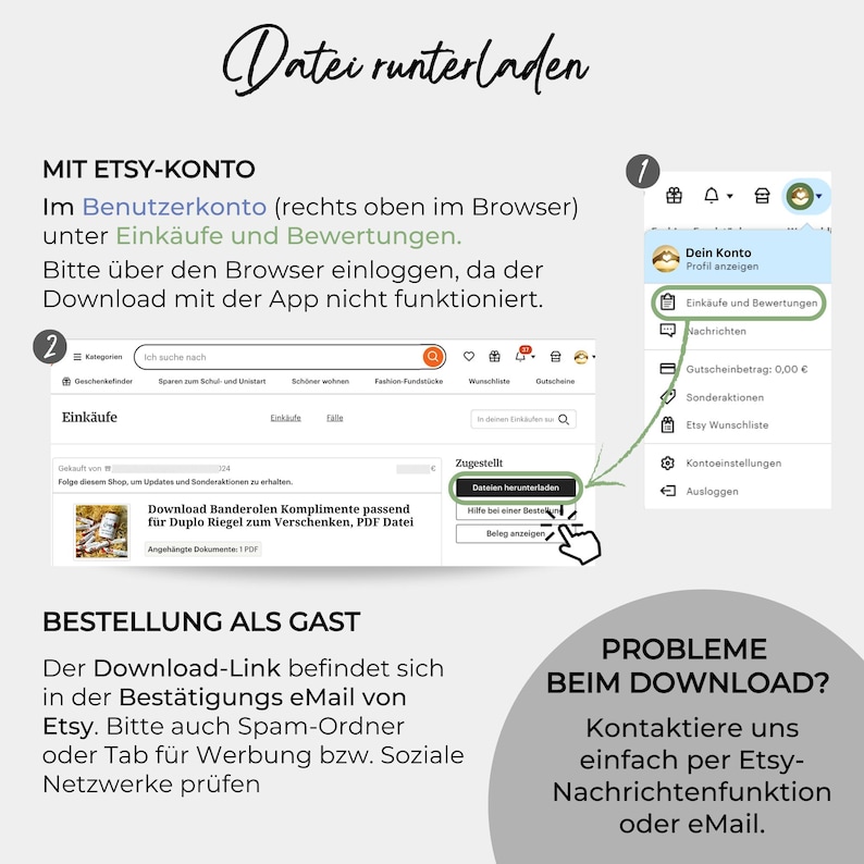 May include: A screenshot of a computer screen showing instructions on how to download a file from Etsy. The instructions are in German and explain how to download a file using an Etsy account or as a guest. The image also shows a screenshot of the Etsy website with a download button highlighted.