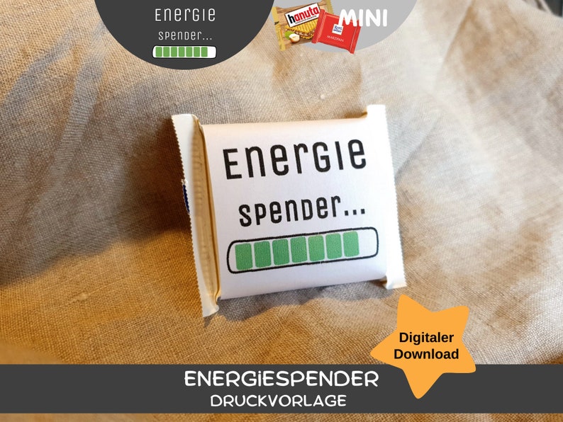 May include: A printable template for a small gift bag with the text "Energie Spender..." and a green progress bar. The bag is on a brown fabric background. The text "Digitaler Download" is on a yellow star.