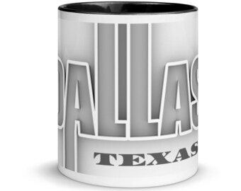 Dallas Texas Coffee Mug | Dallas Cup | City of Dallas | Texas Coffee Cup | Gift from Texas | Gift for Him  | Gift for Her