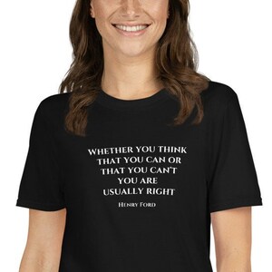 Whether you think that you can, or that you can&#39;t, you are usually right, Henry Ford, motivation Quote, Inspirational Quote, gift for friend