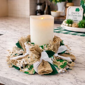 St Patrick's Day Candle Ring 4" or 6" Farmhouse Decor Candle Centerpiece, Shamrock Candle Centerpiece, Rag Candle Ring/Vase NOT Included