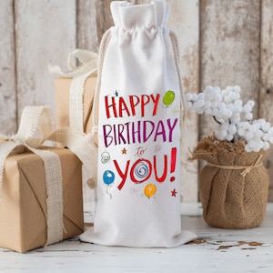 Happy Birthday To You Wine Gift Bag/Birthday Day Gift/Custom Wine Gift Bag/Deluxe White Wine Bag