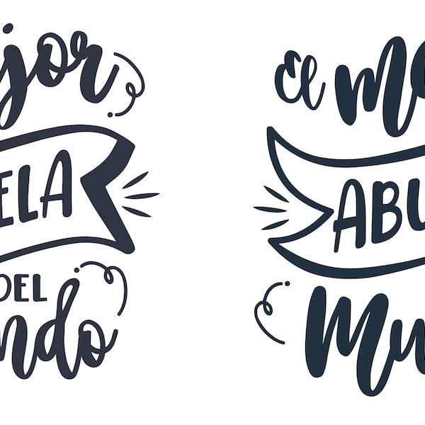 Archivo SVG, pack especial lettering  Mejor Abuelo del mundo, Mejor abuela del mundo, lettering castellano .Listo para corte