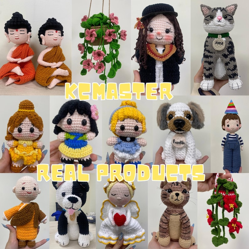 May include: A collection of handmade crochet amigurumi figures including two Buddha dolls, a hanging plant, a wizard doll, a tabby cat, various princess dolls, a dog with a name tag, a boy doll, and a red flower hanging plant. Text reads KCMASTER REAL PRODUCTS.
