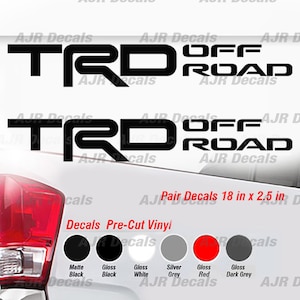 TRD Off Road Racing Development Decals Fits Toyota Tacoma Tundra  Bedside Truck Sticker Vinyl  in 6 colors (2  pieces).