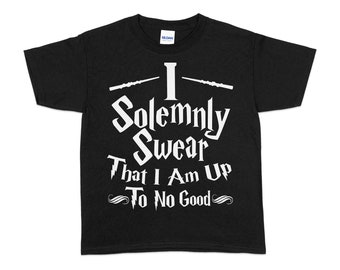 I Solemnly Swear I Was Up To No Good Kids Novelty Printed T Shirt Slogan