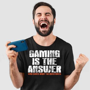 Gaming Is The Answer Funny Retro Gaming Unisex Gamer T-Shirt