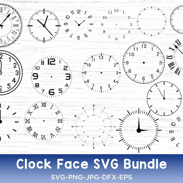 Clock Face SVG Bundle, Clock Svg, Clock face clipart Bundle cut files, Clock Numbers Svg, Roman numeral clock, Clock face template, Clocks