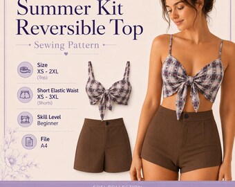 Summer Kit Sewing Pattern Bundle | Reversible Top, Elastic Shorts (XS-3XL) (PDF Download)
