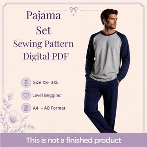 May include: A digital PDF sewing pattern for a pajama set featuring a long-sleeve raglan shirt with a gray torso and navy sleeves, paired with navy pants. Text includes Pajama Set Sewing Pattern Digital PDF, Size XS- 3XL, Level Begginer, A4 - A0 Format, and This is not a finished product.