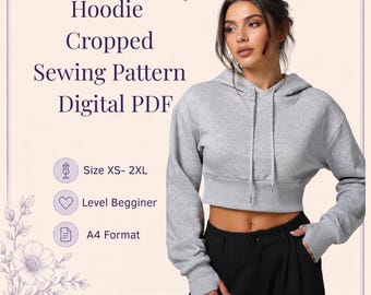 Patrón de costura para sudadera corta con capucha: Tallas para mujer XS-2XL, apto para principiantes (descarga digital en PDF)